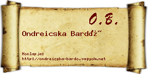 Ondreicska Bardó névjegykártya